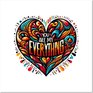 You Are My Everything Posters and Art